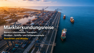 Markterkundungsreise Transport & Logistik – Rumänien & Republik Moldau, 26. – 30. Oktober 2026 